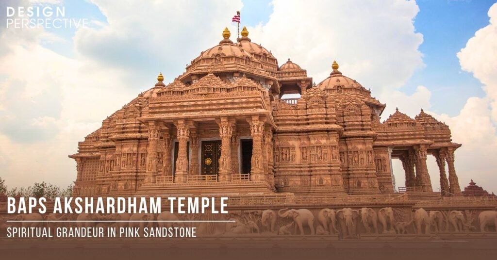 baps akshardham temple