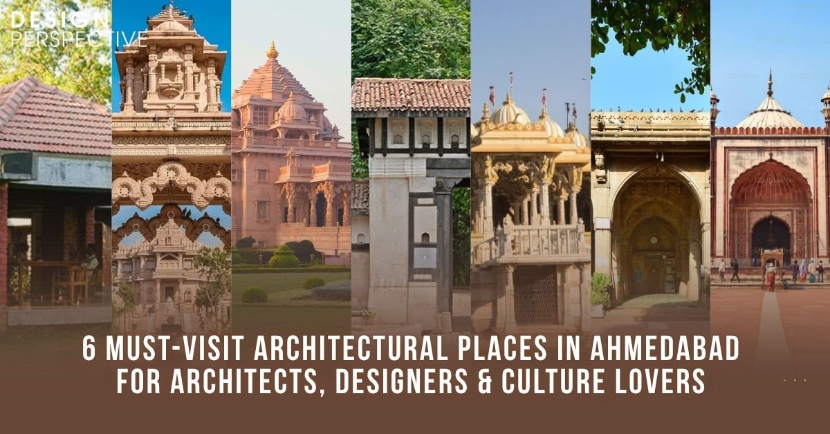must-visit architectural places in ahmedabad