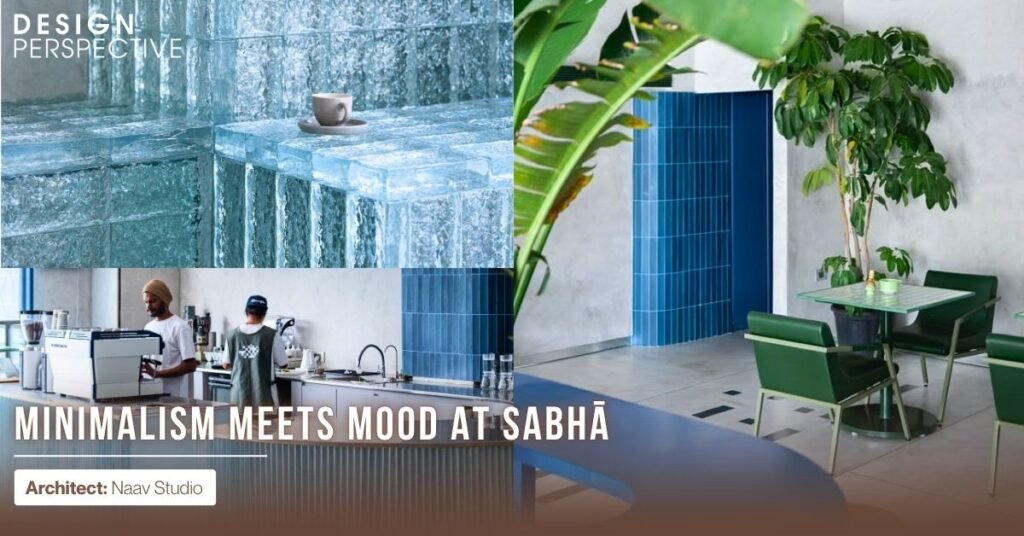 Architect_ Naav Studio